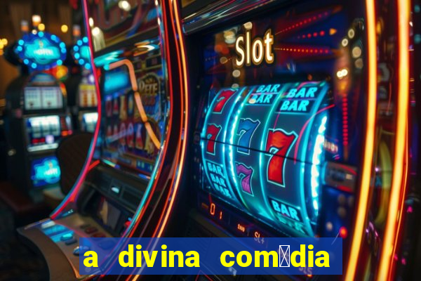 a divina com茅dia editora 34