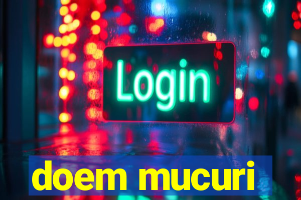 doem mucuri