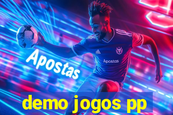 demo jogos pp