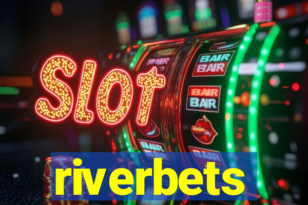 riverbets