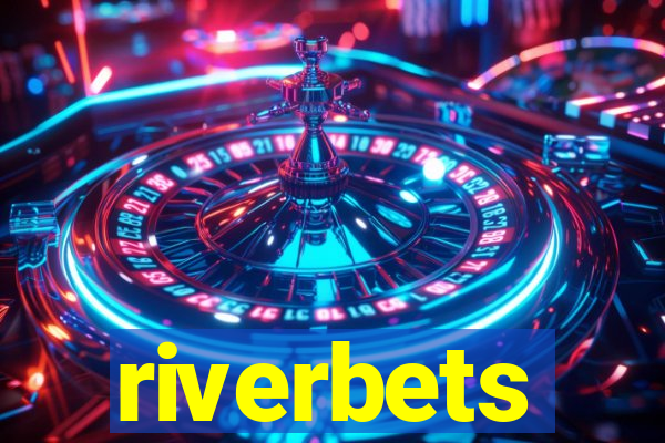 riverbets