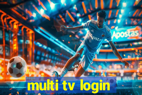 multi tv login