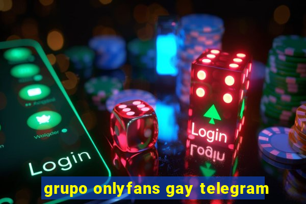 grupo onlyfans gay telegram