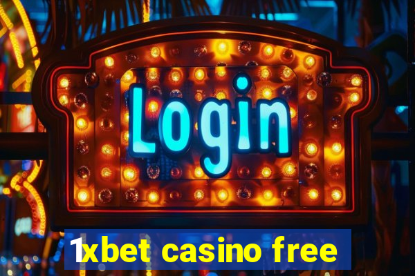 1xbet casino free