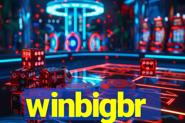 winbigbr