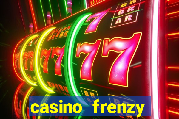 casino frenzy online real money gcash