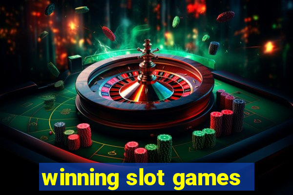 winning slot games