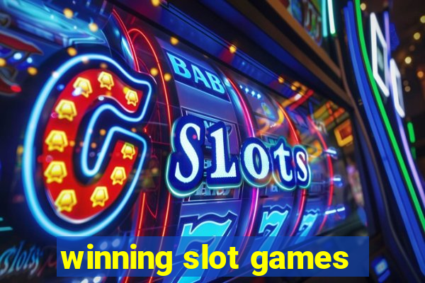 winning slot games