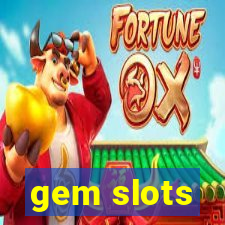 gem slots