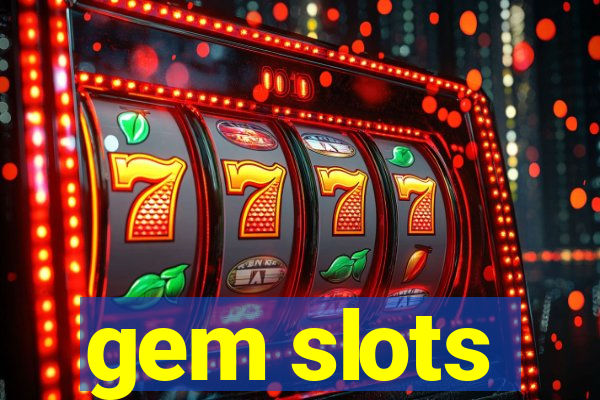 gem slots