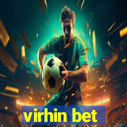 virhin bet