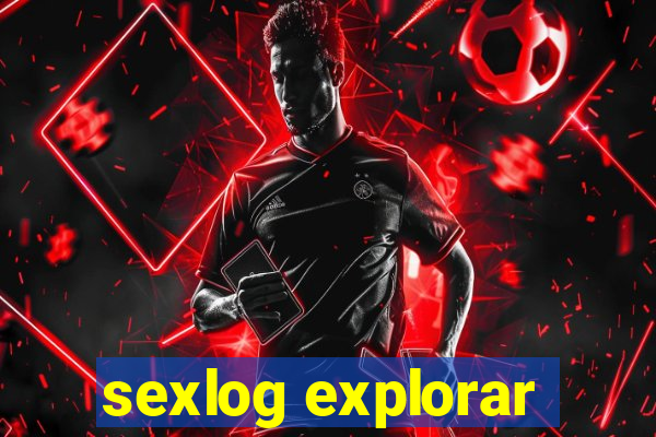 sexlog explorar