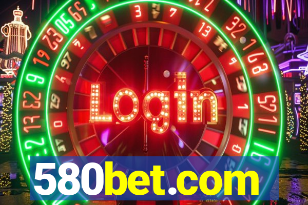 580bet.com