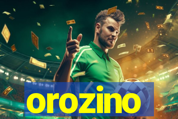 orozino