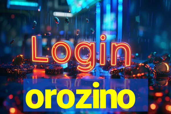 orozino