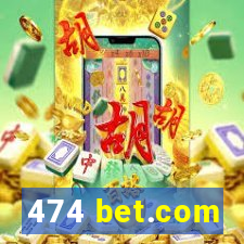 474 bet.com