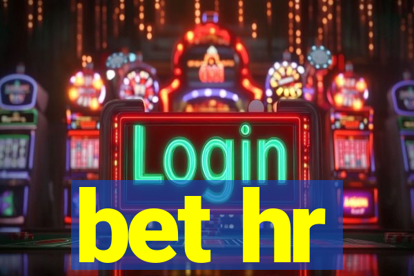 bet hr