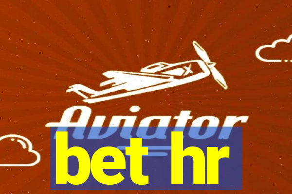 bet hr