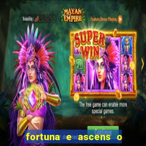 fortuna e ascens o livro pdf download