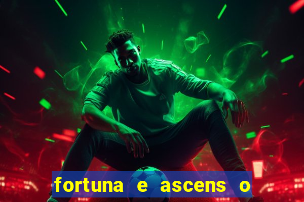 fortuna e ascens o livro pdf download