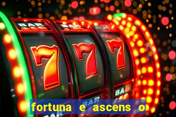 fortuna e ascens o livro pdf download