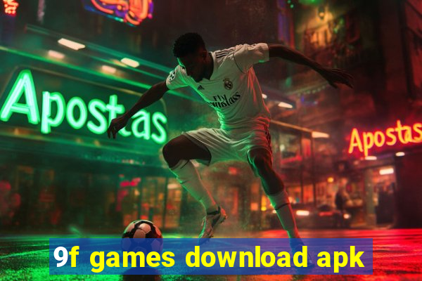 9f games download apk