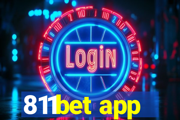 811bet app