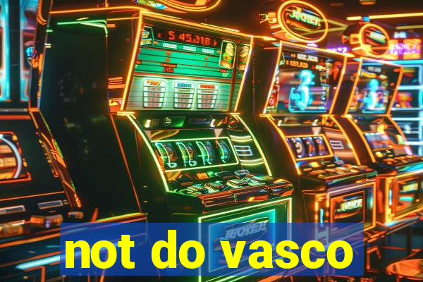 not do vasco