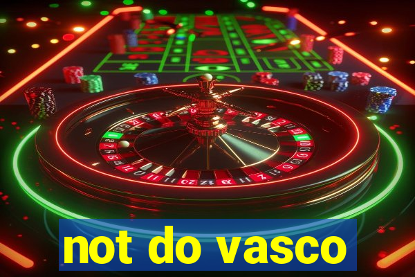 not do vasco