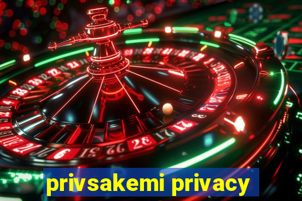 privsakemi privacy