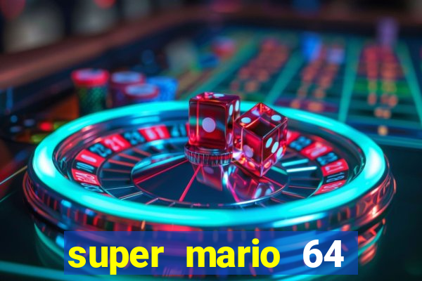 super mario 64 beta jogar