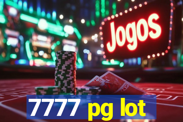 7777 pg lot