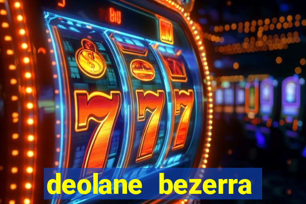 deolane bezerra plataforma de jogos