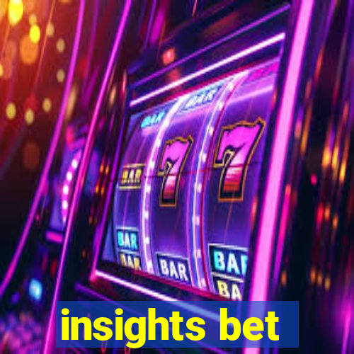 insights bet