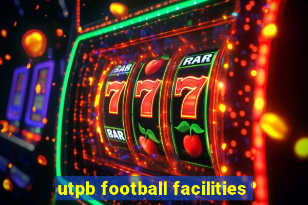 utpb football facilities