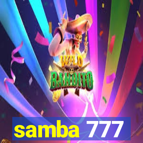 samba 777