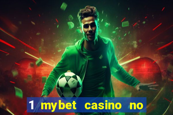 1 mybet casino no deposit bonus