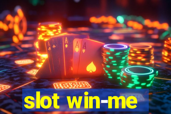 slot win-me