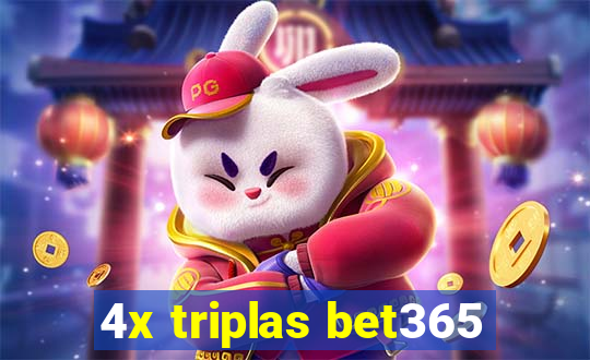 4x triplas bet365