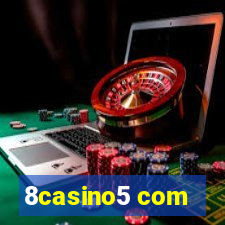 8casino5 com