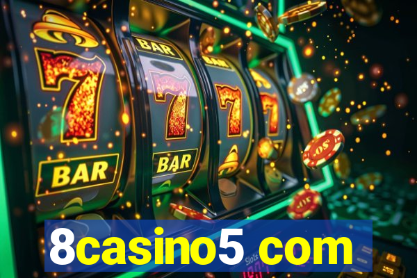 8casino5 com