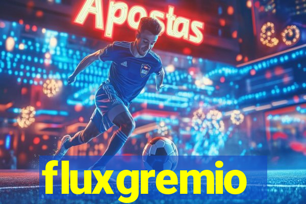 fluxgremio