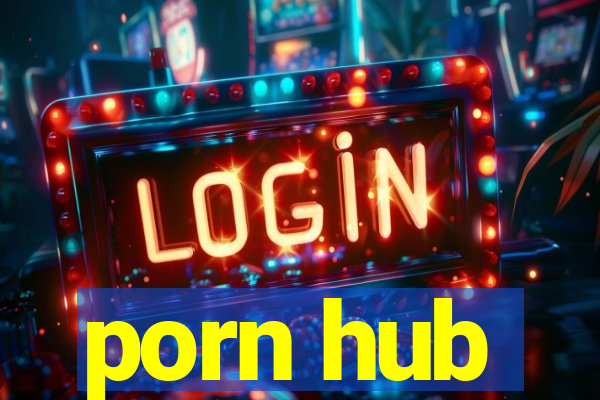 porn hub