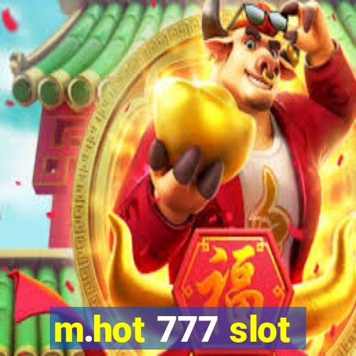 m.hot 777 slot