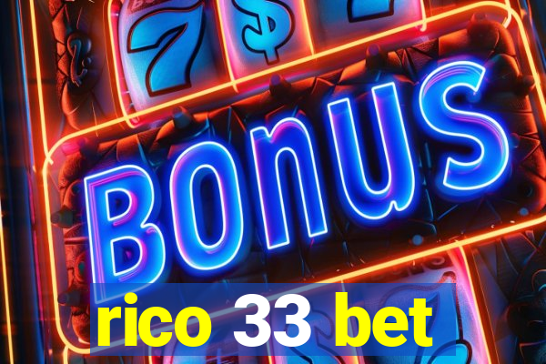 rico 33 bet