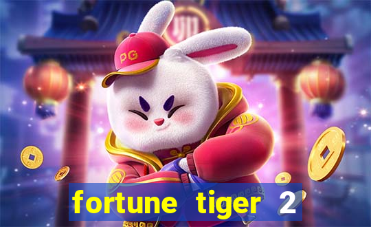 fortune tiger 2 revenge download