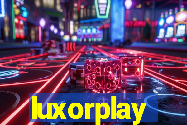 luxorplay