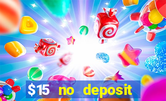 $15 no deposit mobile casino