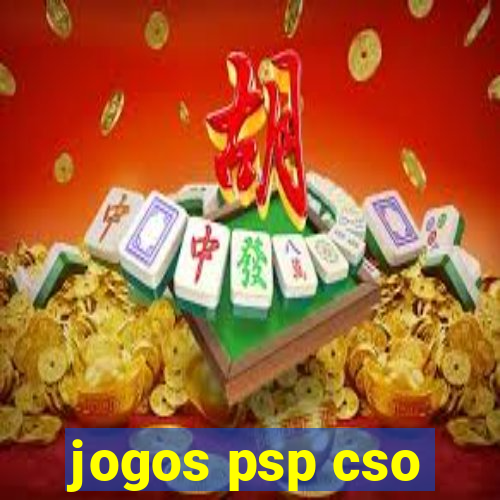 jogos psp cso