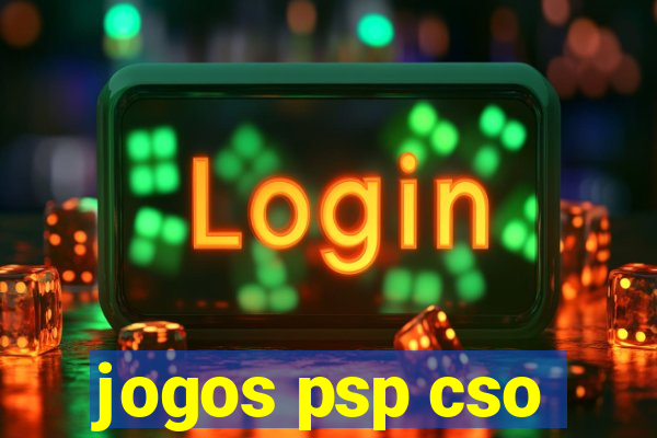 jogos psp cso